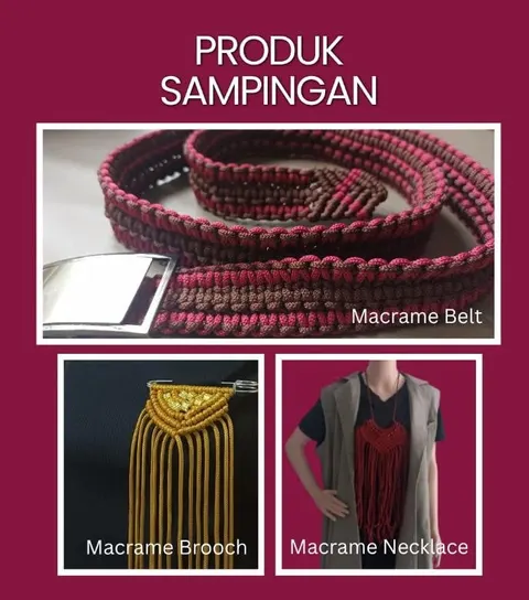 Poster Produk Sampingan berisi ikat pinggang, bros dan kalung macrame di latar merah marun